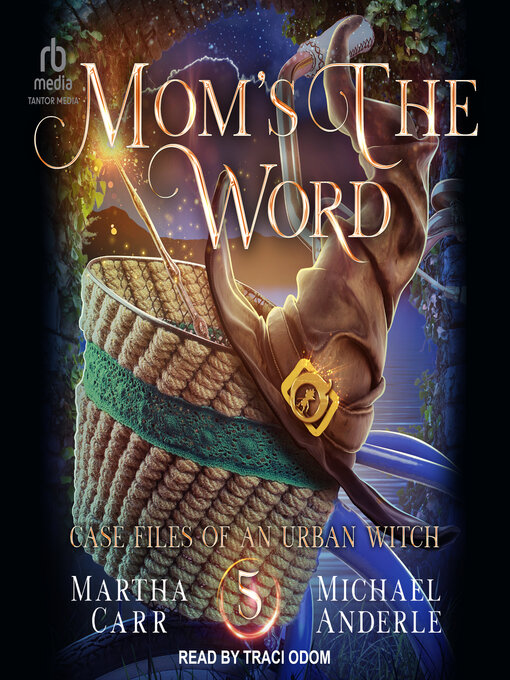 Title details for Mom's the Word by Martha Carr - Available
